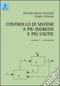 Controllo di sistemi a più ingressi e più uscite (1) libro