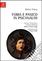 Fobia e panico in psicanalisi