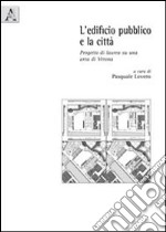 L'edificio pubblico e la città. Progetto di laurea su un'area di Verona