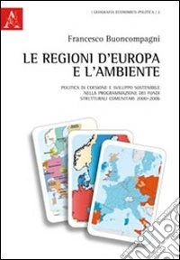 Le regioni d'Europa e l'ambiente