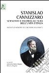 Stanislao Cannizzaro, scienziato e politico all'alba dell'Unità d'Italia libro