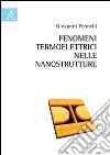 Fenomeni termoelettrici nelle nanostrutture libro