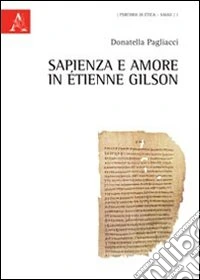 Sapienza e amore in Etienne Gilson