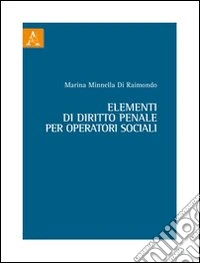 Elementi di diritto penale per operatori sociali
