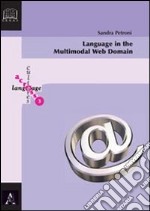 Language in the multimodal web domain