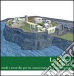 La Rocca di Lipari. Studi e ricerche per la conoscenza e la conservazione