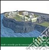 La Rocca di Lipari. Studi e ricerche per la conoscenza e la conservazione libro