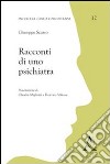 Racconti di uno psichiatra libro