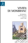 Vivien de Monbranc libro di Emmi Silvia