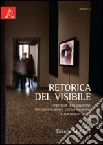 Retorica del visibile. Strategie dell'immagine tra significazione e comunicazione. Vol. 3: Contributi scelti libro