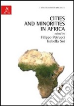 Cities and minorities in Africa libro