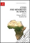 Cities and minorities in Africa libro