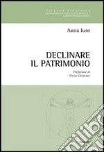 Declinare il patrimonio libro