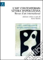 L'art contemporain. Sztuka Wapólczesna. Revue d'art international