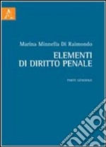 Elementi di diritto penale. Parte generale