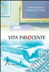 Vita indocente libro