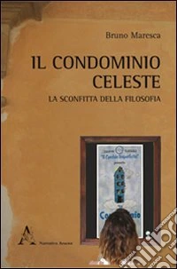 Il condominio celeste
