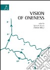 Vision of Oneness libro di Licata I. (cur.) Sakaji A. J. (cur.)