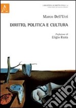 Diritto, politica e cultura