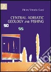 Central Adriatic geology and fishing libro
