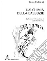 L'alchimia della balbuzie