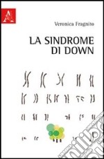 La sindrome di Down libro