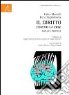 Il diritto contro la crisi. Analisi e proposte libro