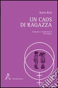 Un caos di ragazza