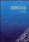 Serclus (2011). Vol. 1 libro