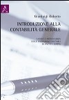 Introduzione alla contabilità generale e metodologia delle rilevazioni contabili in partita doppia libro