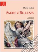 Amore e bellezza libro