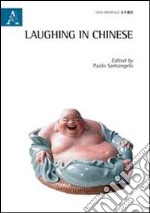 Laughing in chinese libro