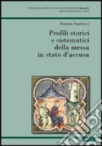 Profili storici e sistematici della messa in stato d'accusa