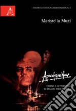 Apocalypse now. Cinema e letteratura in Francis Ford Coppola