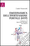 Emodinamica dell'ipertenzione portale (HTP) libro