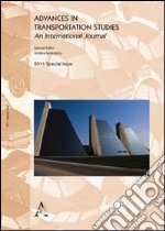 Advances in transportation studies. Special issue 2011 libro