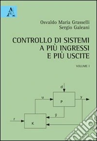 Controllo di sistemi a più ingressi e più uscite (1) libro