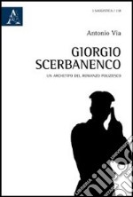 Giorgio Scerbanenco. Un archetipo del romanzo poliziesco libro