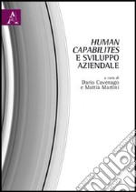 Human Capabilites e sviluppo aziendale libro