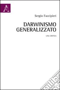 Darwinismo generalizzato. Una critica