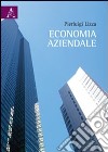 Economia aziendale libro di Lizza Pierluigi