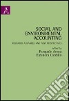 Social and environmental accounting. Research advantages and new perspectives libro