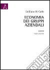 Economia dei gruppi aziendali. Schemi libro