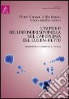 L'impiego del linfonodo sentinella nel caricinoma del colon-retto. Considerazioni e proposta di tecnica libro