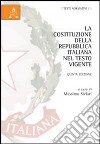 La Costituzione della Repubblica italiana nel testo vigente libro