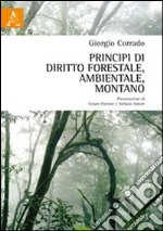 Principi di diritto forestale, ambientale, montano