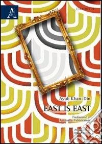 East is east libro