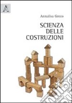 Scienza delle costruzioni libro