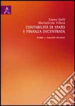 Contabilità di Stato e finanza decentrata. Teorie e sviluppi recenti