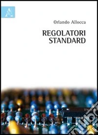 Regolatori standard